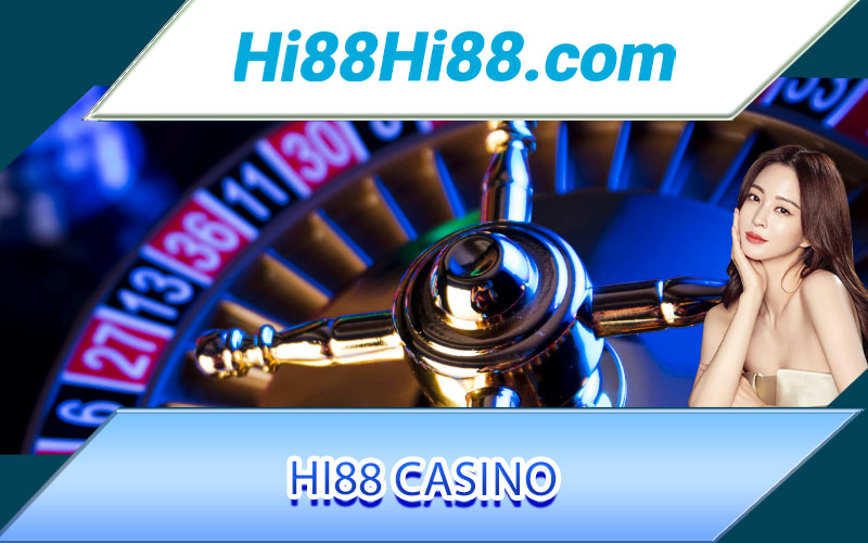 Hi88 Casino