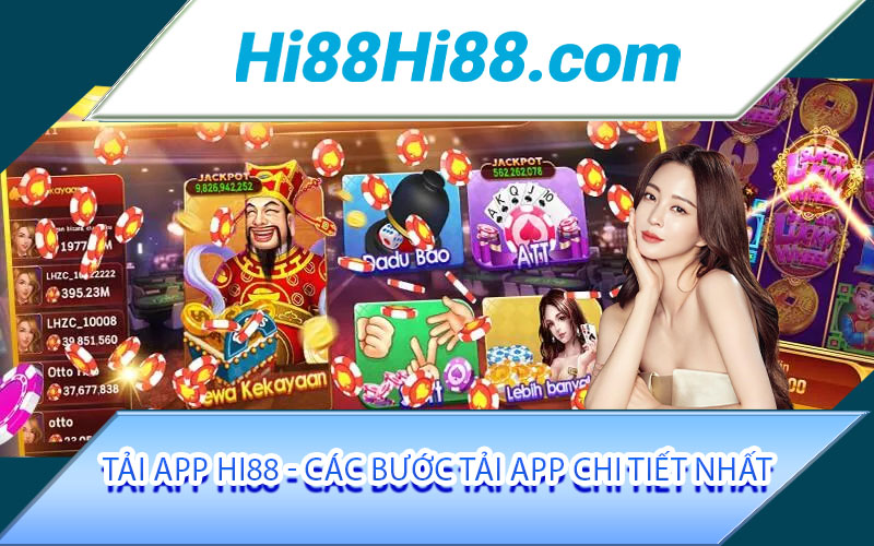 Tải App Hi88 - Các bước tải app chi tiết nhất