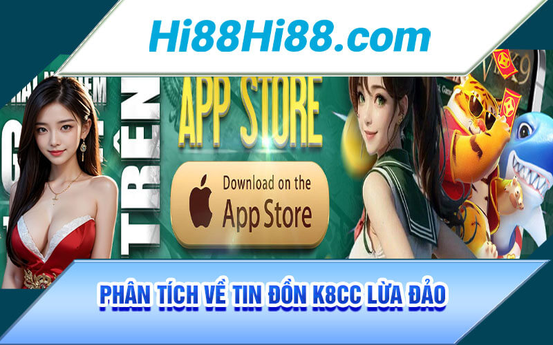 K8CC Lừa Đảo ? Giải Đáp Thật Hư Về Tin Đồn Về Nhà Cái K8CC 3 Phân tích về tin đồn K8CC lừa đảo